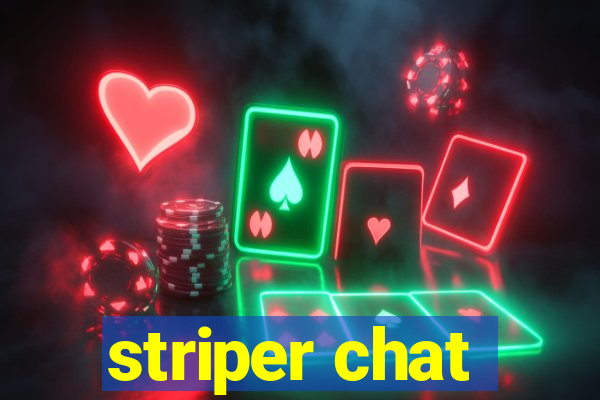 striper chat